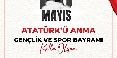BAŞKAN DÖNMEZ'DEN 19 MAYIS ATATÜRKÜ ANMA, GENÇLİK VE SPOR BAYRAMI MESAJI!